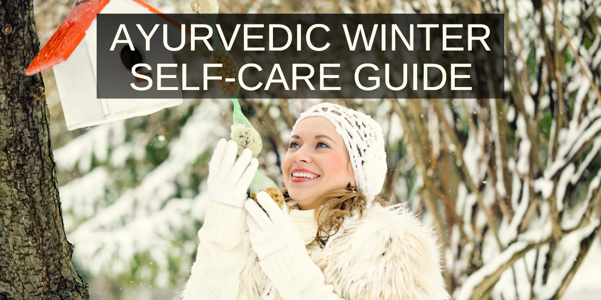 Ayurvedic_Winter_Self-care_Guide